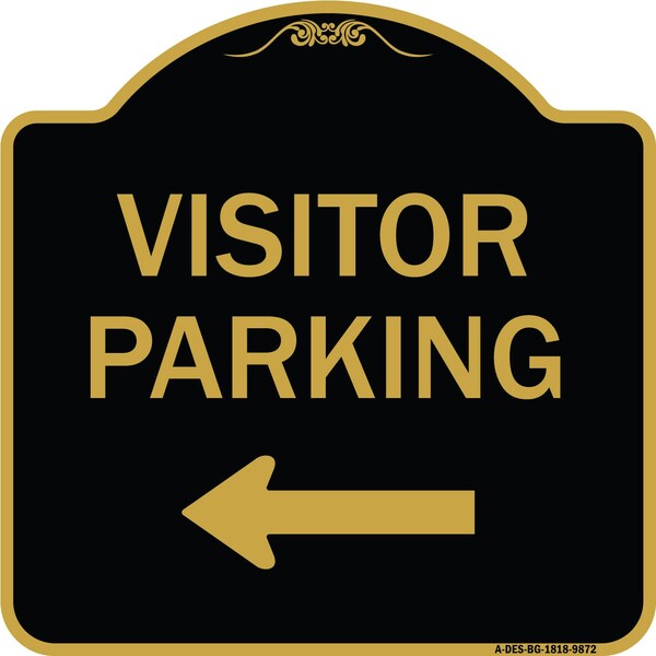 Designer Series-Visitor Parking 1, Black & Gold Heavy-Gauge Aluminum, 18" x 18", BG-1818-9872